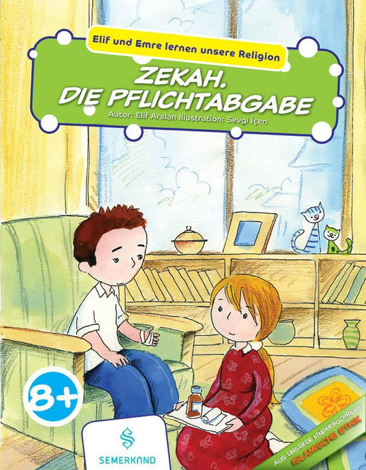 Elif und Emre lernen unsere Religion - ZEKAH DIE PFLICHTABGABE