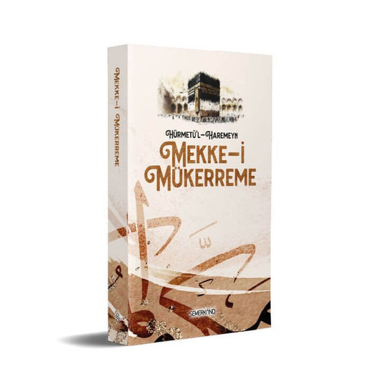 Hürmetü'l - Haremeyn | Mekke-i Mükerreme | Yakup Polat | Kasım Keskin