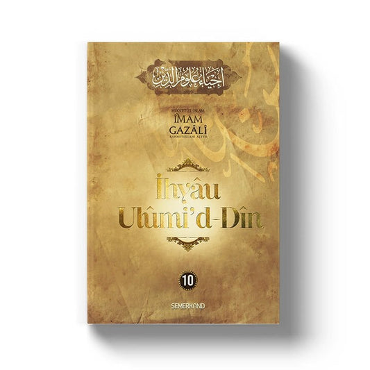 İhyau Ulumiddin 10.Cilt | İmam Gazali