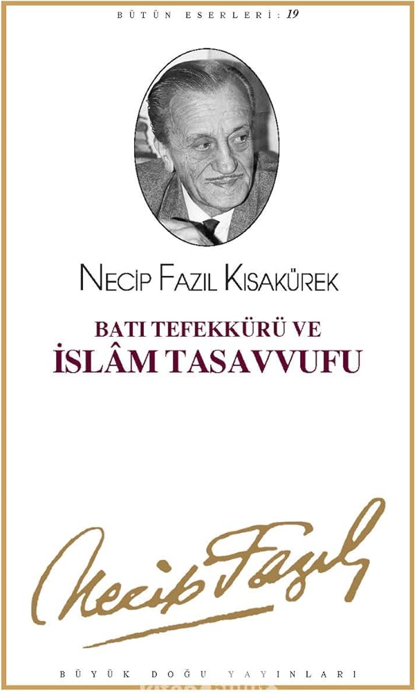 Bati Tefekkürü ve Islam Tasavvufu