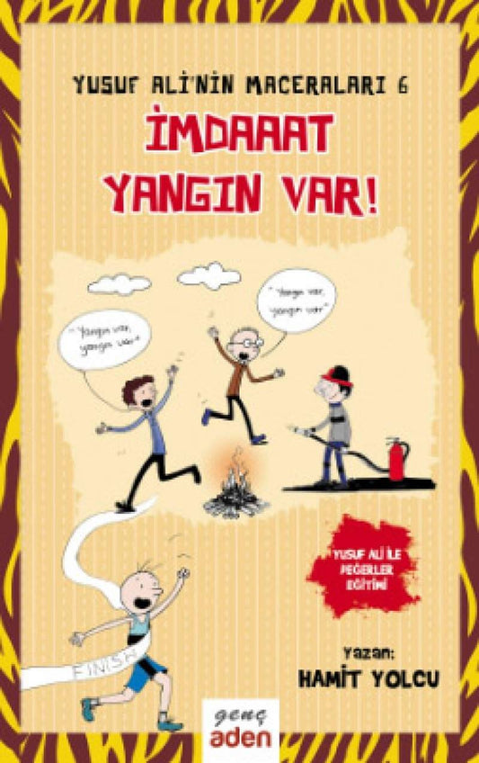 Yusuf Ali'nin Maceraları 6