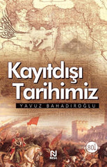 Kayitdisi Tarihimiz