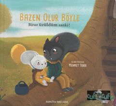 Bazen Olur Böyle – Biraz Üzüldüm Sanki