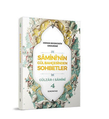 SAMINININ GÜL BAHCESINDEN SOHBETLER 4. CILT