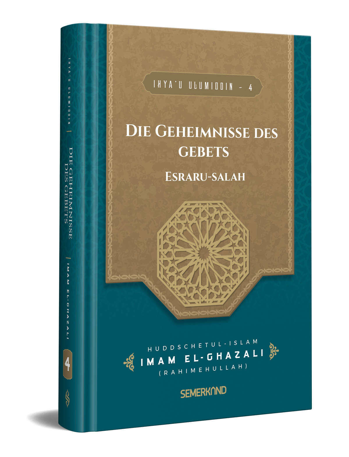 IHYA'U ULUMIDDIN (TEIL 4) | DIE GEHEIMNISSE DES GEBETS | IMAM GAZALI