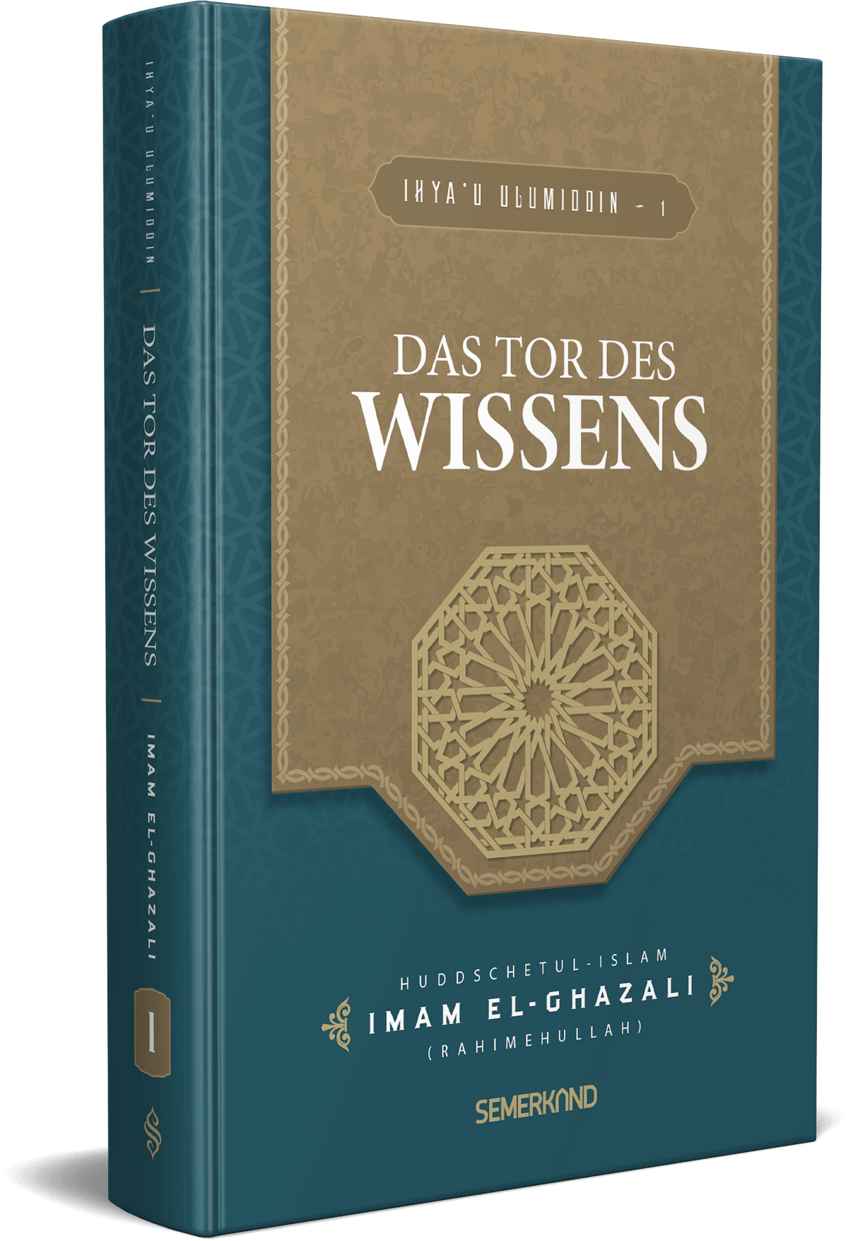 IHYA'U ULUMIDDIN (TEIL 1) | DAS TOR DES WISSENS