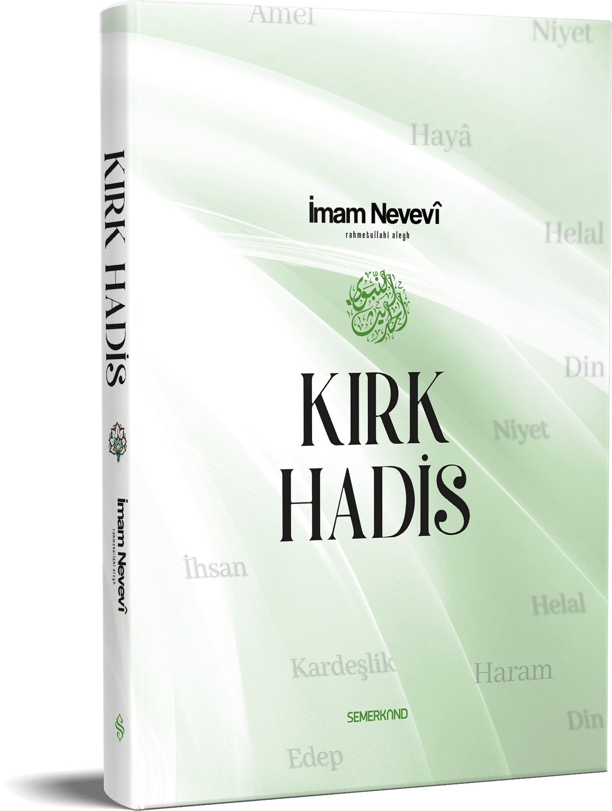 Kırk Hadis | İmam Nevevi