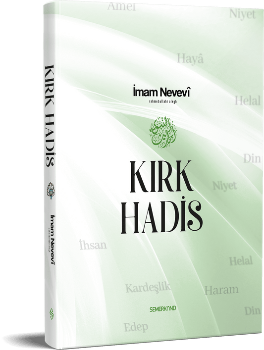 Kırk Hadis | İmam Nevevi