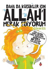 Daha da Kücükler Icin Allahi Merak Ediyorum