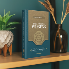 IHYA'U ULUMIDDIN (TEIL 1) | DAS TOR DES WISSENS