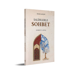 Salihlerle Sohbet | Sohbetül Ahyar