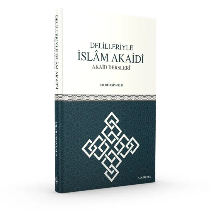 Delilleriyle İslam Akaidi - Akaid Dersleri Büyük Boy