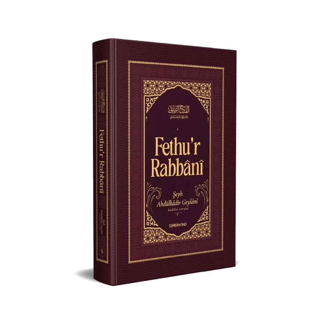 Fethur Rabbani | Şeyh Abdülkadir Geylani