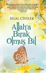 Allaha bırak omuş bil