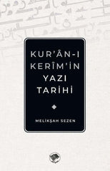  Kur’an-ı Kerim’in Yazı Tarihi