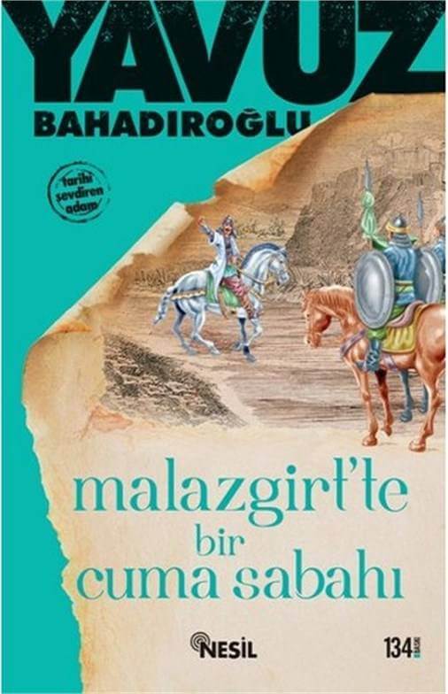 Malazgirt'te Bir Cuma Sabahı
