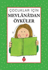 Çocuklar İçin Mevlana dan Öyküler