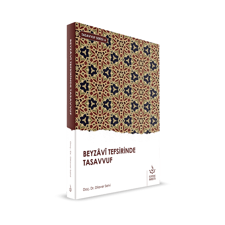 Beyzavi Tefsirinde Tasavvuf | Dilaver Selvi