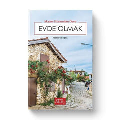 Akşam Ezanından Önce Evde Olmak | Rümeysa Oğuz