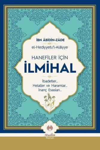 El Hediyetül AlaiyyeHanefiler için İlmihal