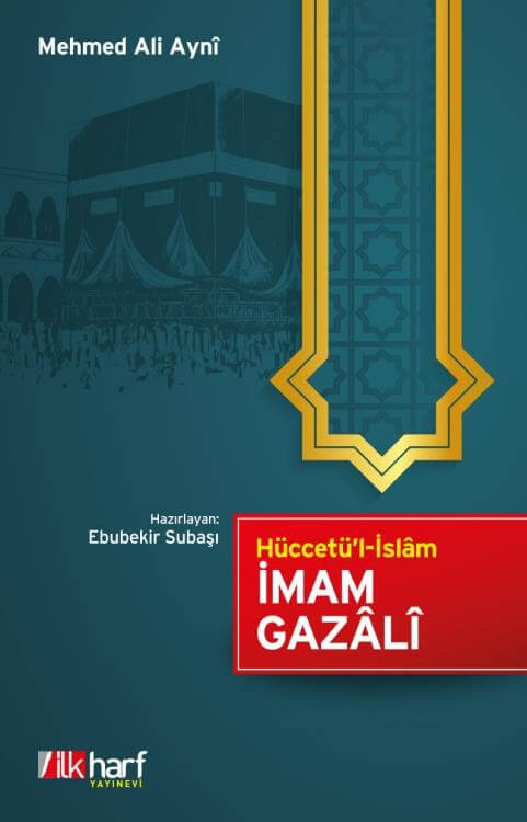 Hüccetül İslam I İmam Gazali