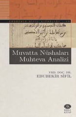  Muvatta Nüshaları Muhteva Analizi