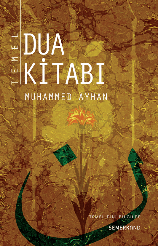 Temel Dua Kitabı | Muhammed Ayhan