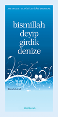 Bismillah Deyip Girdik Denize | M. Yusuf Kandehlevi