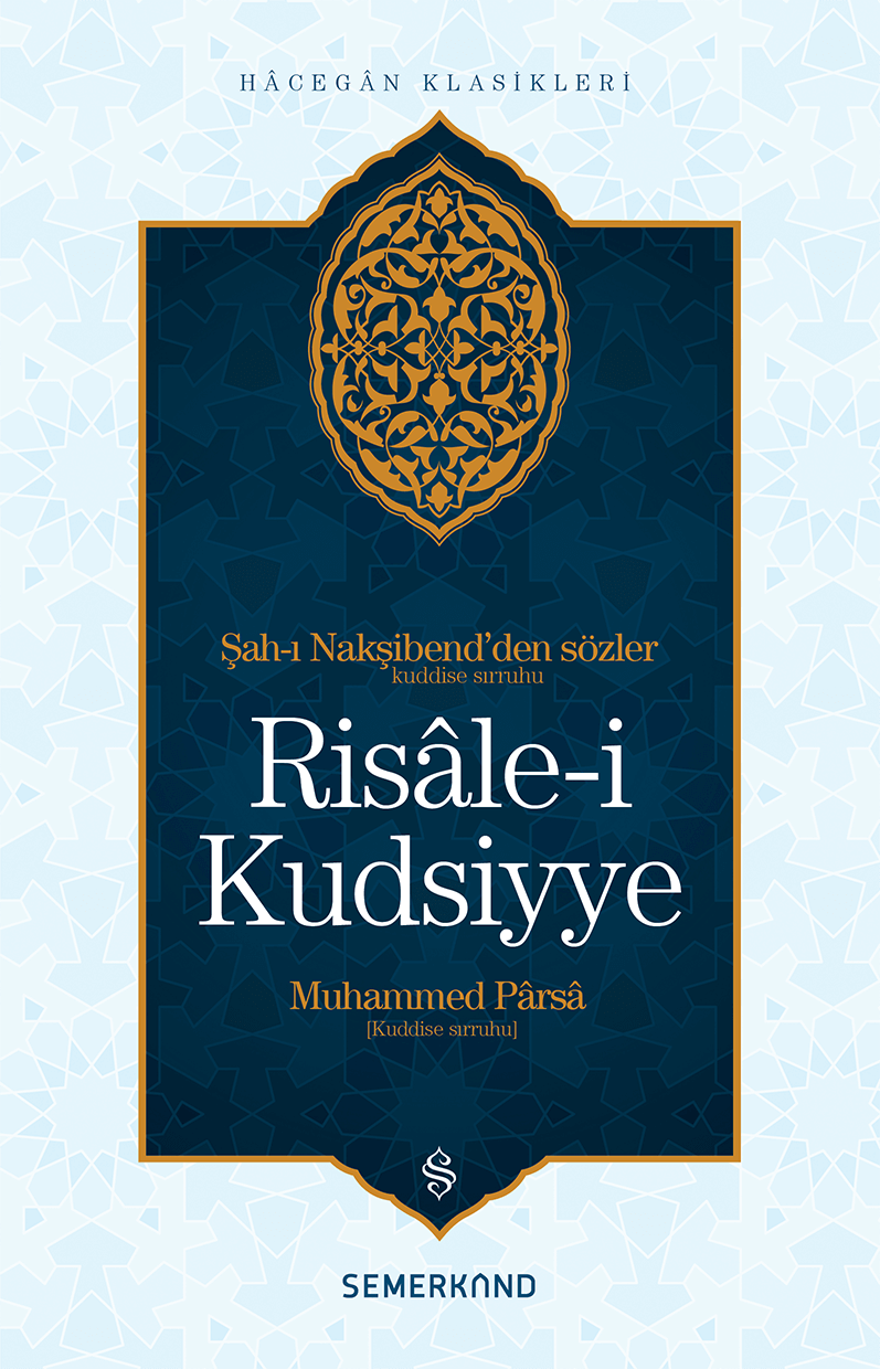 Risalei Kudsiyye | Muhammed Parsa