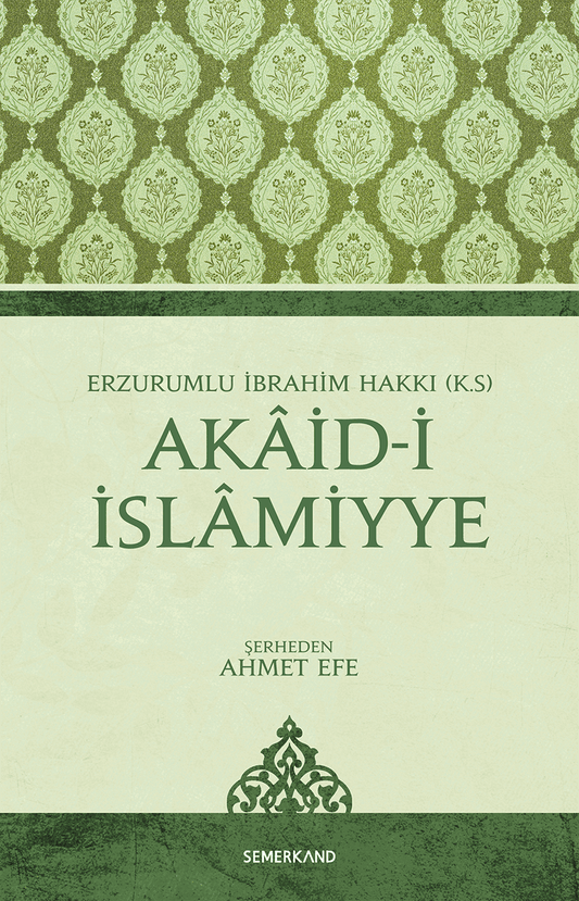 Akaidi İslamiyye | Ahmet Efe