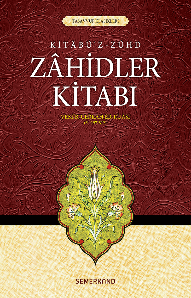 Zahidler Kitabı | Veki B.Cerrah Er-Ruasi