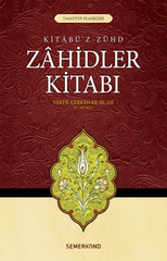Zahidler Kitabı | Veki B.Cerrah Er-Ruasi