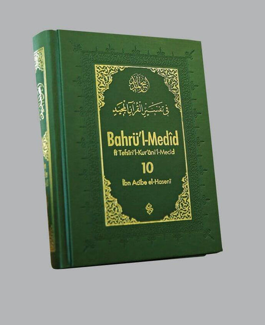 Bahrül Medid 10.Cilt | İbn Acibe El-Haseni